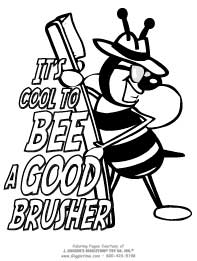 Bee a Good Brusher!
